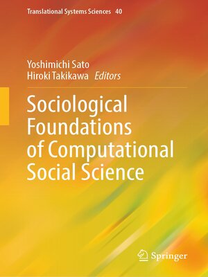 cover image of Sociological Foundations of Computational Social Science